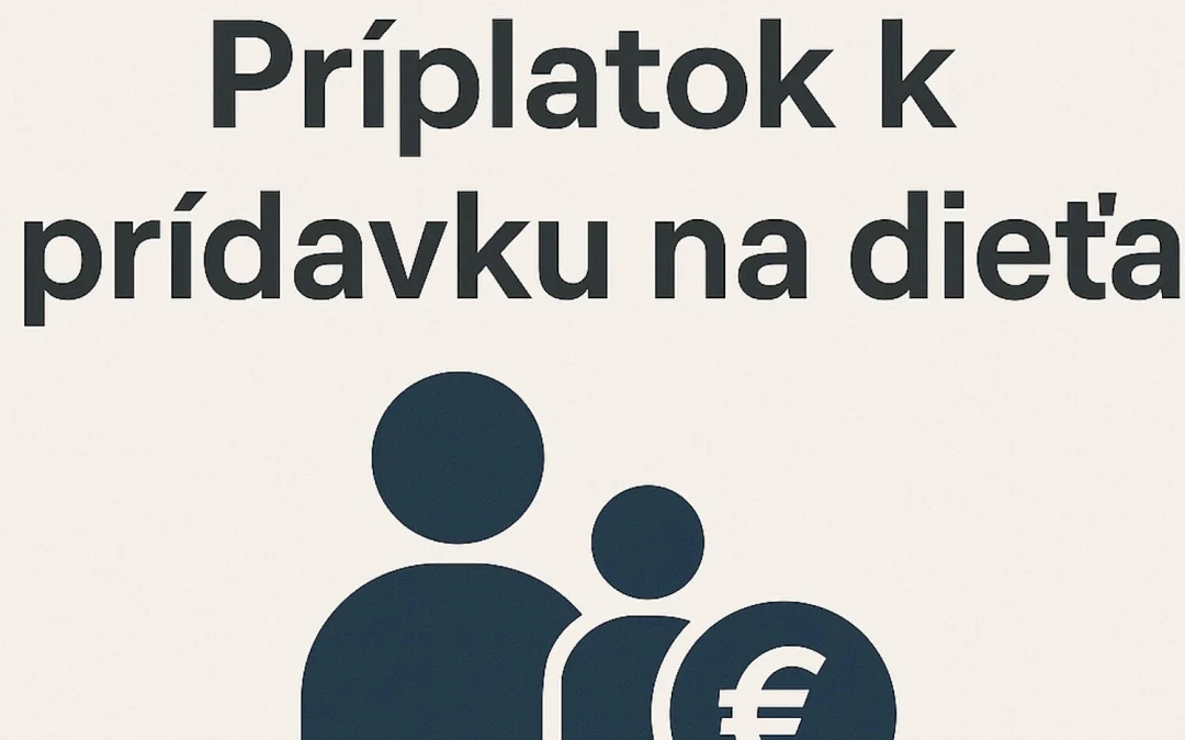 Príplatok k prídavku na dieťa 2026